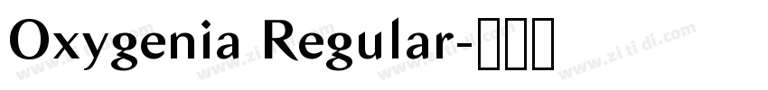 Oxygenia Regular字体转换